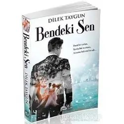 Bendeki Sen - Dilek Taygun - Mortena Yayınları