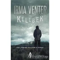 Kelebek - Irma Venter - A7 Kitap