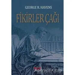 Fikirler Çağı - George R. Havens - Köprü Kitapları