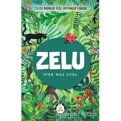 Zelu - İpek Naz Uzel - İlgi Kültür Sanat Yayınları