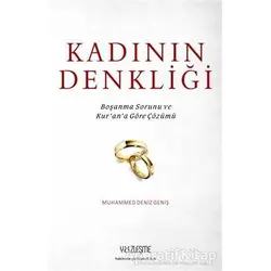 Kadının Denkliği - Muhammed Deniz Geniş - Yüzleşme Yayınları