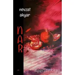 Nar - Nevzat Akyar - Artos Kitap