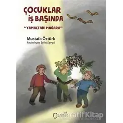Çocuklar İş Başında - Mustafa Öztürk - Sıfırdan Yayınları