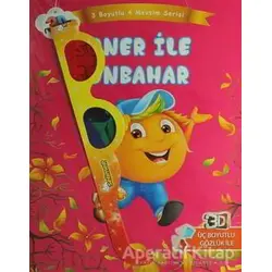 Soner ile Sonbahar - Üç Boyutlu Dört Mevsim Serisi - Kolektif - Selimer Yayınları