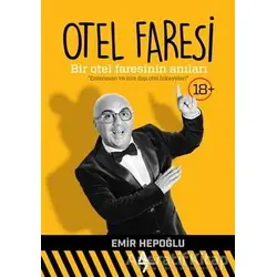 Otel Faresi - Emir Hepoğlu - A7 Kitap