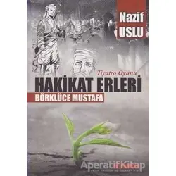Hakikat Erleri - Nazif Uslu - Dramatik Yayınları