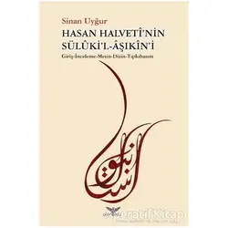 Hasan Halvetinin Sülukil-Aşıkini - Sinan Uyğur - Altınordu Yayınları