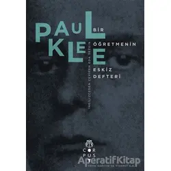 Bir Öğretmenin Eskiz Defteri - Paul Klee - Corpus Yayınları