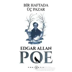 Bir Haftada Üç Pazar - Edgar Allan Poe - Fantastik Kitap