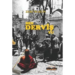 Ben Derviş Yu - Zeki Nurçin - Faab Kitap