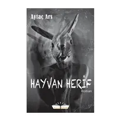 Hayvan Herif - Aytaç Ars - Faab Kitap