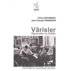 Varisler Öğrenciler ve Kültür - Pierre Bourdieu - Heretik Yayıncılık