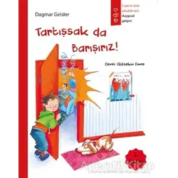 Tartışsak da Barışırız! - Dagmar Geisler - Gergedan Yayınları