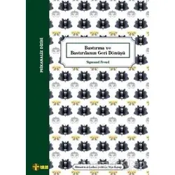 Bastırma ve Bastırılanın Geri Dönüşü - Sigmund Freud - Telos Yayıncılık
