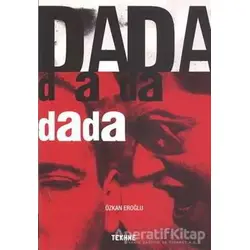 Dada - Özkan Eroğlu - Tekhne Yayınları