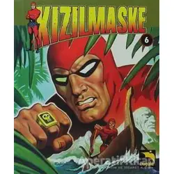 Kızılmaske 6. Cilt - Kolektif - Büyülü Dükkan