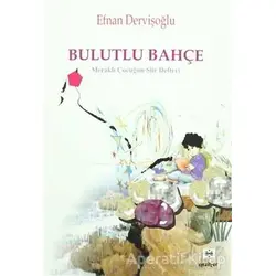 Bulutlu Bahçe - Efnan Dervişoğlu - Neziher Yayınları