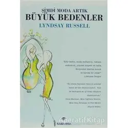 Şimdi Moda Artık Büyük Bedenler - Lyndsay Russell - Kassandra Yayınları