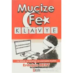 Mucize Fe Klavye - Erdoğan Mert - Puslu Yayıncılık