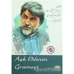 Aşk Dilinin Grameri - Kayser Eminpur - Demavend Yayınları