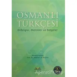 Osmanlı Türkçesi - Mehmet Ali Beyhan - Demavend Yayınları