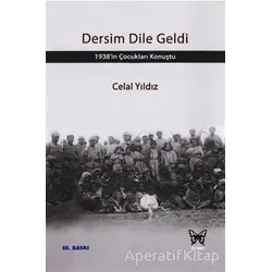 Dersim Dile Geldi - Celal Yıldız - Nika Yayınevi
