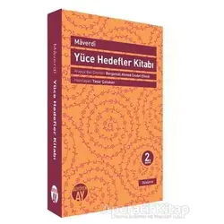Maverdi - Yüce Hedefler Kitabı - Ebul-Hasan Habib El-Maverdi - Büyüyen Ay Yayınları