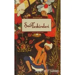 Şair Tezkireleri - Devletşah - Pinhan Yayıncılık