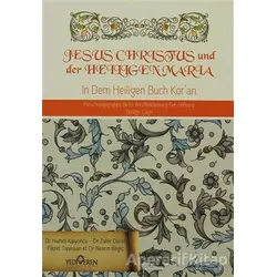 Jesus Christus und der Heiligen Maria - Hamdi Kalyoncu - Yediveren Yayınları