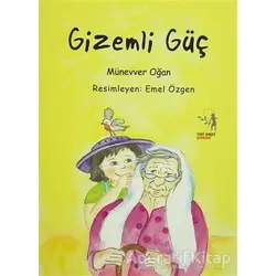 Gizemli Güç (Çalışma Kitabı Hediyeli) - Münevver Oğan - Yeni Umut Yayınları