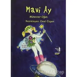 Mavi Ay (Çalışma Kitabı Hediyeli) - Münevver Oğan - Yeni Umut Yayınları