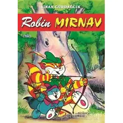 Mırnav 3: Robin Mırnav - Sinan Gürdağcık - Presstij Kitap