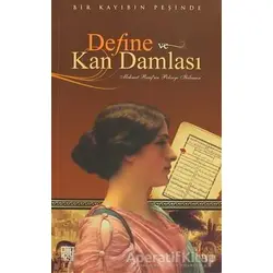 Define ve Kan Damlası - Mehmet Rauf - Palet Yayınları