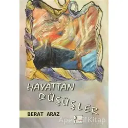 Hayattan Düşüşler - Berat Araz - Ceren Yayıncılık