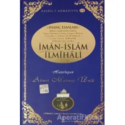 İman-İslam İlmihali - Ahmet Mahmut Ünlü - Cübbeli Ahmet Hoca Yayıncılık