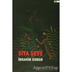 Siya Şeve - İbrahim Osman - Lis Basın Yayın