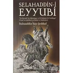 Selahaddin-i Eyyubi - Bahaaddin bin-Şeddad - Lis Basın Yayın