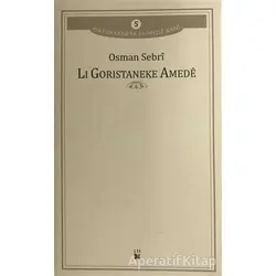 Li Goristaneke Amede - Osman Sebri - Lis Basın Yayın