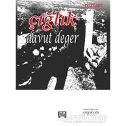 Çığlık - Davut Değer - Na Yayınları