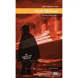 Kırık Menteşe - John Dickson Carr - Nota Bene Yayınları