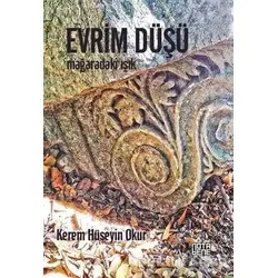 Evrim Düşü - Kerem Hüseyin Okur - Nota Bene Yayınları