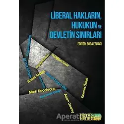 Liberal Hakların, Hukukun ve Devletin Sınırları - Kolektif - Nota Bene Yayınları