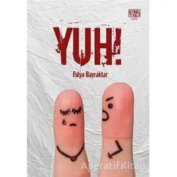 Yuh - Fulya Bayraktar - Nota Bene Yayınları