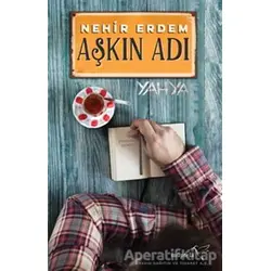 Aşkın Adı - Nehir Erdem - Müptela Yayınları