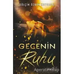 Gecenin Ruhu - Gülçin Özbek Kuyumcu - Müptela Yayınları