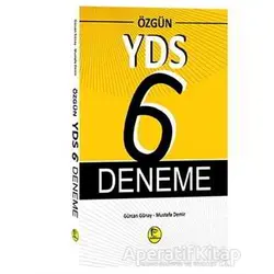 Özgün YDS 6 Deneme - Gürcan Günay - Pelikan Tıp Teknik Yayıncılık