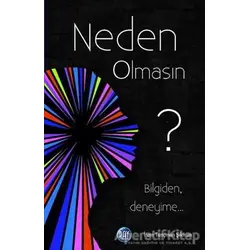 Neden Olmasın? - İrem Tunçman Şıkman - Ray Yayıncılık