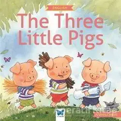 The Three Little Pig - Arianna Candell - Mavi Kelebek Yayınları