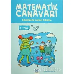 Matematik Canavarı - Etkinliklerle Çarpım Tabloları 5-7 yaş
