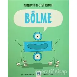 Matematiğin Çizgi Romanı : Bölme - Joseph Midthun - Mavi Kelebek Yayınları